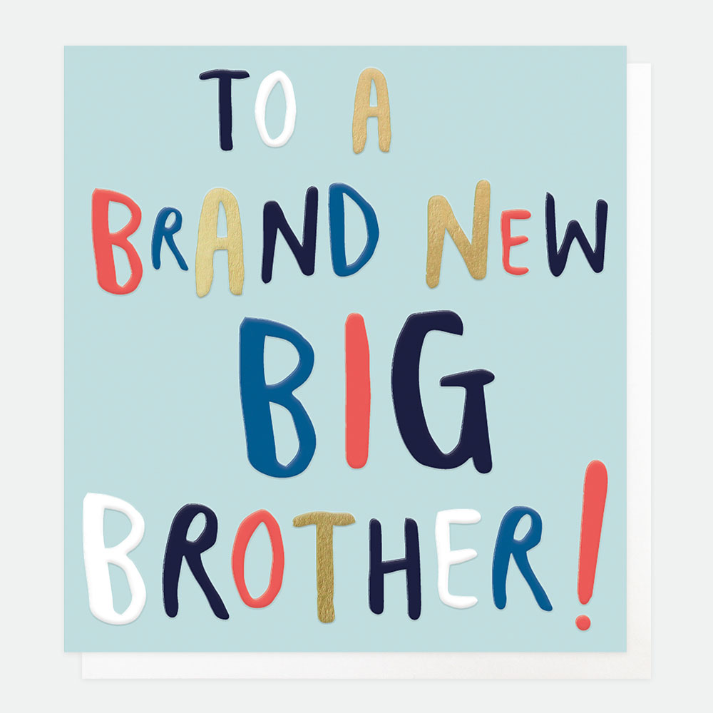 To A Brand New Big Bother Card By Caroline Gardner Vibrant Home